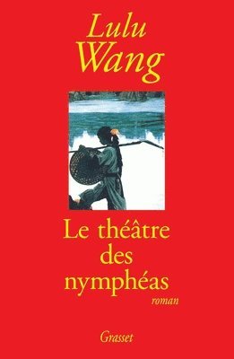 bokomslag Le théâtre des nymphéas