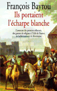 Ils portaient l'écharpe blanche 1