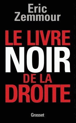 bokomslag Le livre noir de la droite