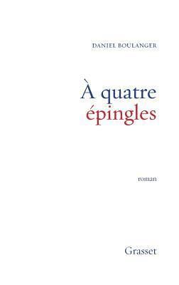 A quatre épingles