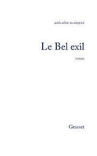 bokomslag Le bel exil
