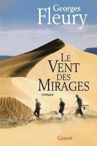 Le vent des mirages 1