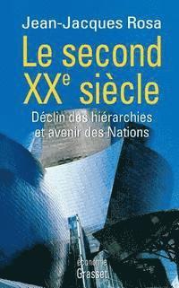 bokomslag Le second XXe siècle