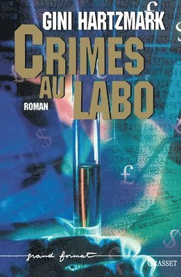 bokomslag Crimes Au Labo