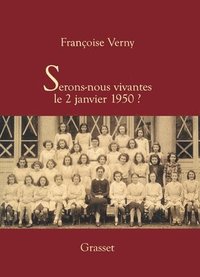 bokomslag Serons-nous vivantes le 2 janvier 1950?