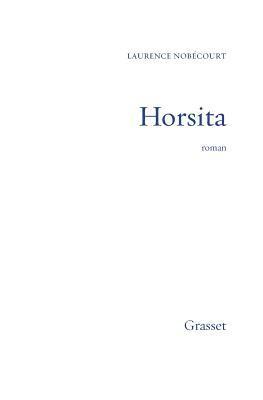 Lorette Nobécourt - Horsita, Häftad