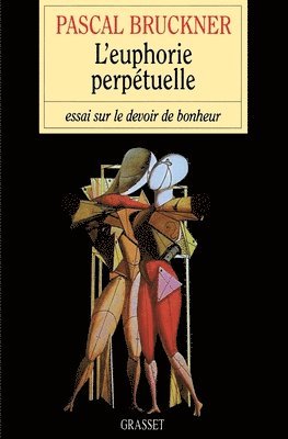 L'euphorie perpétuelle 1