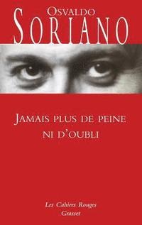 bokomslag Jamais plus de peine ni d'oubli