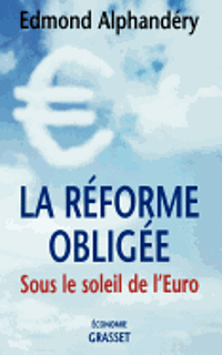 La réforme obligée