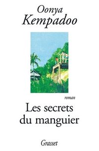 bokomslag Les secrets du manguier