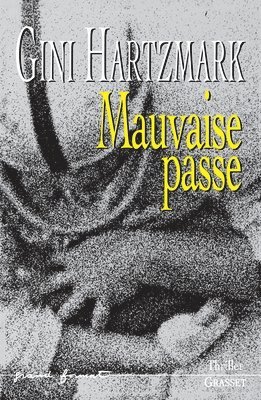 Mauvaise Passe