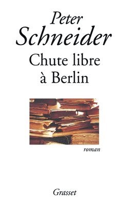 Chute libre à Berlin 1