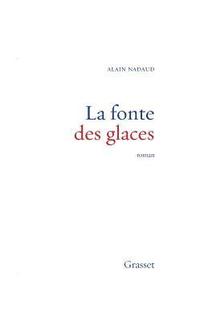 bokomslag La fonte des glaces