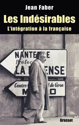 Les indésirables 1