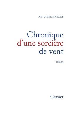 Chronique d'une sorcière de vent 1