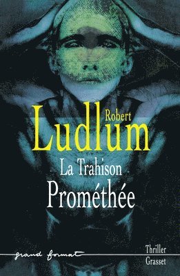 La Trahison Promethee 1