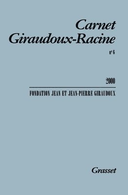 bokomslag Carnet Giraudoux-Racine n°6