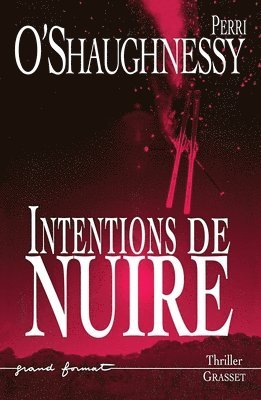 Intentions de Nuire