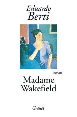 bokomslag Madame Wakefield