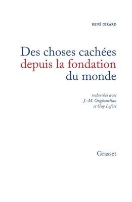 René Girard - Des choses cachées depuis la fondation du monde, Häftad