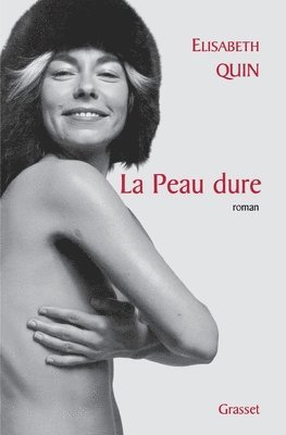 La peau dure 1