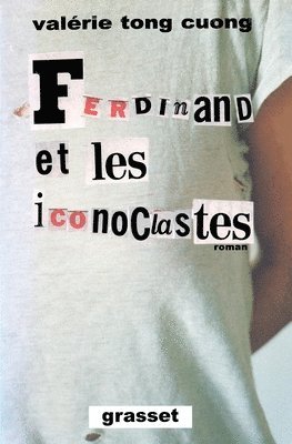 Ferdinand et les iconoclastes 1