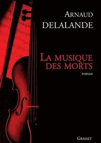 bokomslag La Musique Des Morts