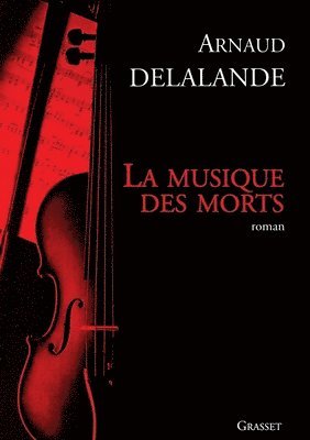 bokomslag La Musique Des Morts