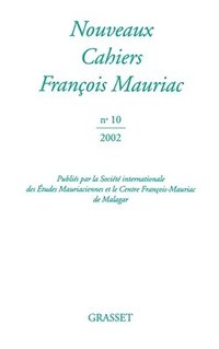 bokomslag Nouveaux cahiers François Mauriac n° 10
