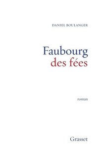 bokomslag Faubourg des fées