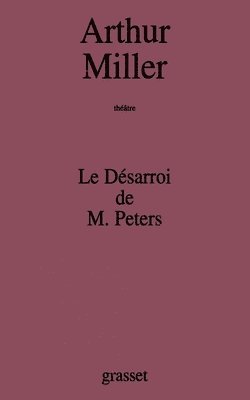 bokomslag Le Desarroi de M.Peters