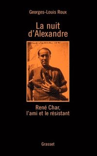 bokomslag La nuit d'Alexandre