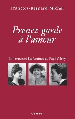 Prenez garde à l'amour