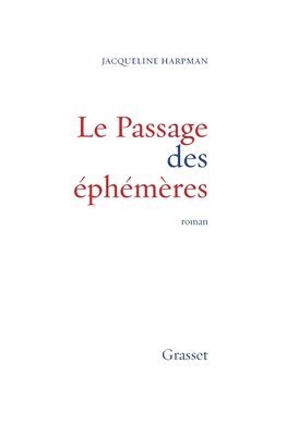 bokomslag Le passage des éphémères