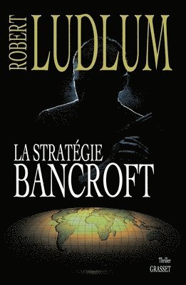 bokomslag La Strategie Bancroft