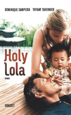 bokomslag Holy Lola