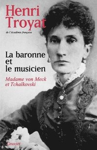 bokomslag La baronne et le musicien