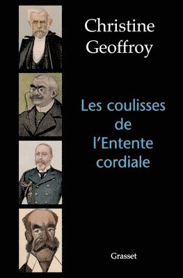 Les coulisses de l'entente cordiale 1