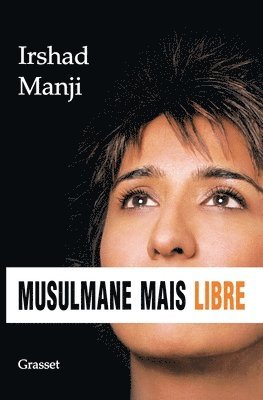 Irshad Manji - Musulmane mais libre, Häftad