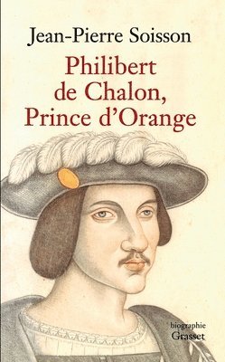 bokomslag Philibert de Chalon, Prince d'Orange