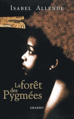 La Foret Des Pygmees 1