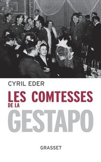 bokomslag Les comtesses de la Gestapo