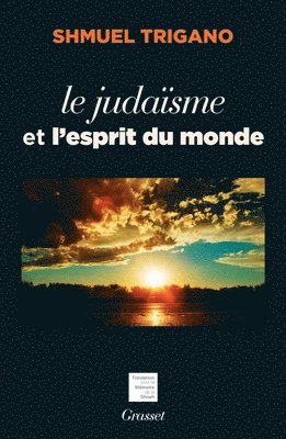 bokomslag Le judaïsme et l'esprit du monde