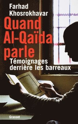 Farhad Khosrokhavar - Quand Al Qaïda parle, Häftad