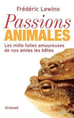 bokomslag Passions animales