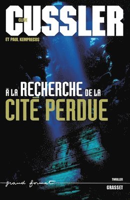 a la Recherche de la Cite Perdue 1