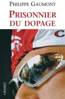 Prisonnier du dopage 1