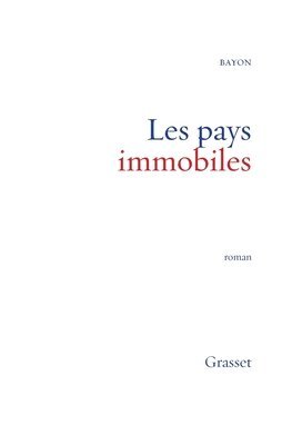 Les pays immobiles 1