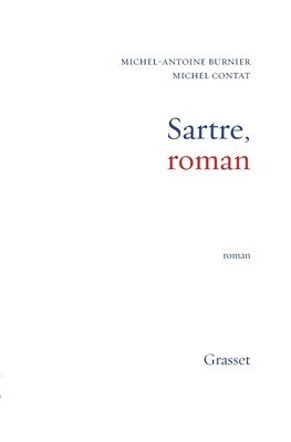 Burnier-M A+contat-M - Sartre, roman, Häftad