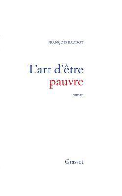 bokomslag L'art d'être pauvre